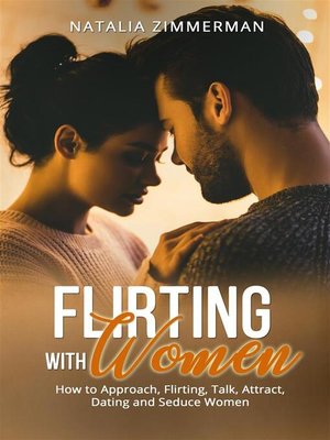 cover image of Flirting with Women